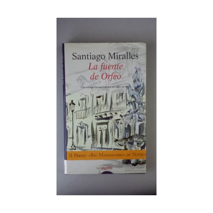 La fuente de Orfeo. Una educación sentimental en clave de Bach